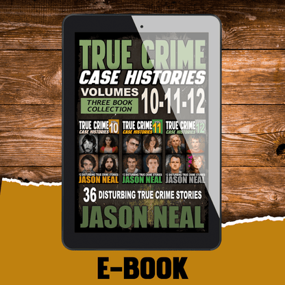 True Crime Case Histories - (Books 10, 11 & 12) (Ebook)
