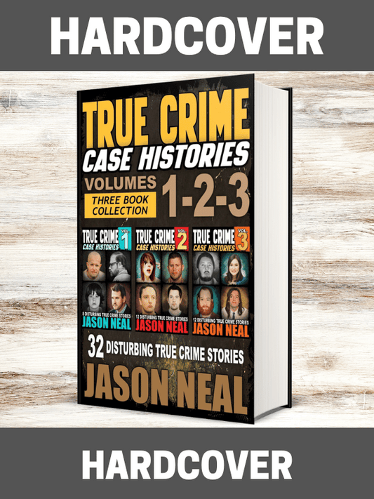 True Crime Case Histories - (Books 1, 2 & 3)-(HARDCOVER)