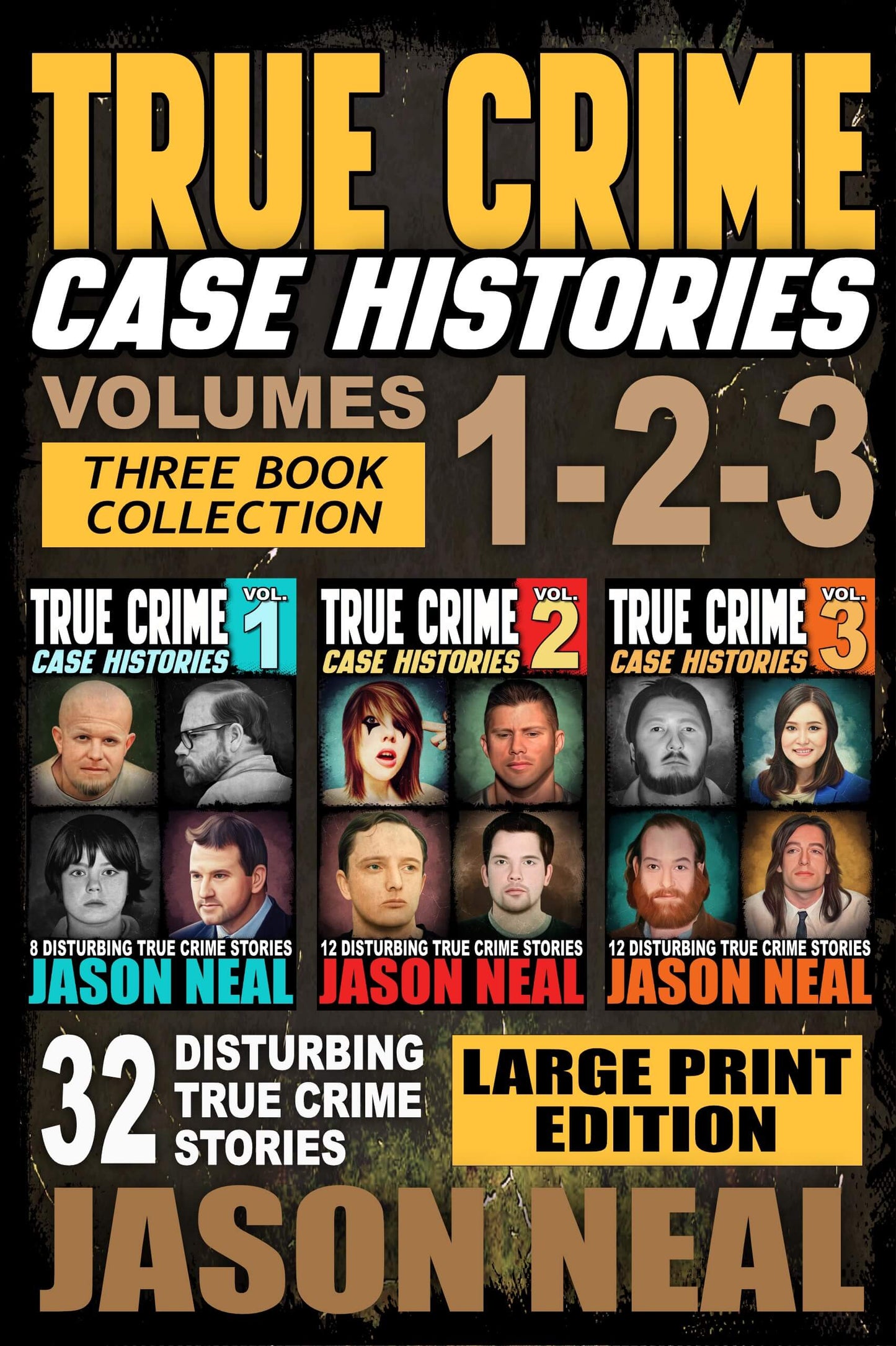 True Crime Case Histories - (Books 1, 2 & 3) - LARGE PRINT-(PAPERBACK)