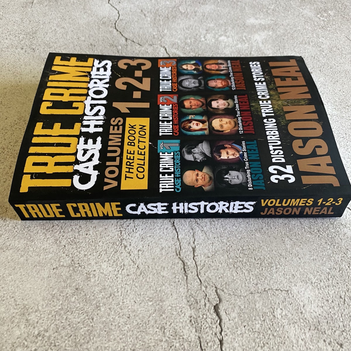 True Crime Case Histories - (Books 1, 2 & 3) (PAPERBACK)