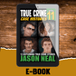 True Crime Case Histories - Volume 11 (Ebook)