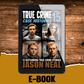 True Crime Case Histories - Volume 15 (Ebook)